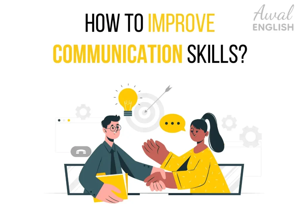 How to Improve Communication Skills Effectively: The Ultimate Guide how to Improve communication skills effectively